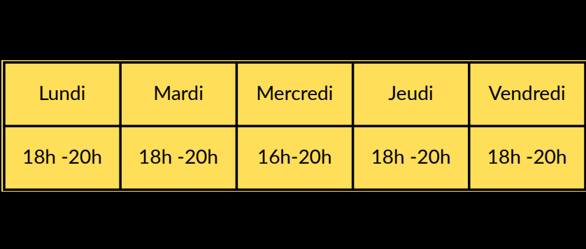 Horaires d ouverture